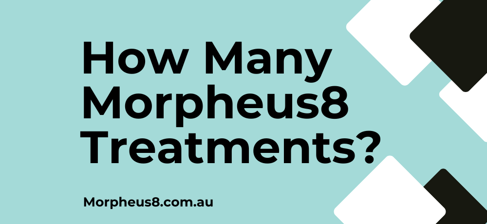 How many Morpheus8 Treatments Do You Need
